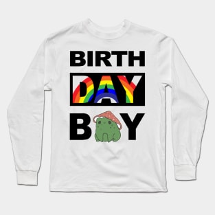 Birth Day Boy Long Sleeve T-Shirt